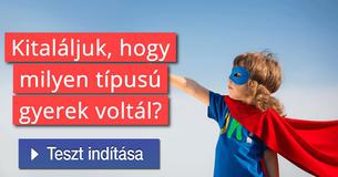 Kitaláljuk, hogy milyen típusú gyerek voltál?