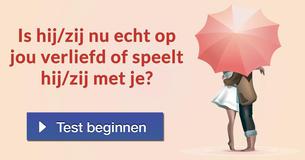 Is hij/zij nu echt op jou verliefd of speelt hij/zij met je?