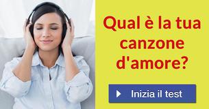 Qual è la tua canzone d'amore?