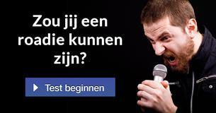 Zou jij een roadie kunnen zijn?