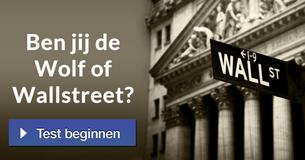Ben jij de Wolf of Wallstreet?