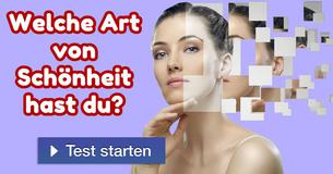 Welche Art von Schönheit hast du? 