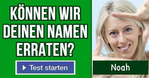 Können wir deinen Namen erraten?
