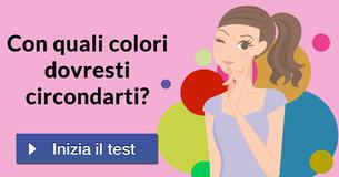 Con quali colori dovresti circondarti?