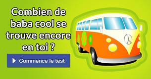 Combien de baba cool se trouve encore en toi ?