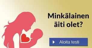 Minkälainen äiti olet?