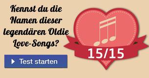 Kennst du die Namen dieser legendären Oldie Love-Songs?