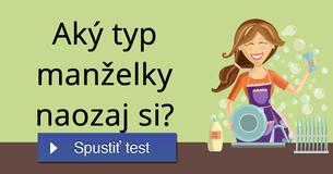 Aký typ manželky naozaj si?