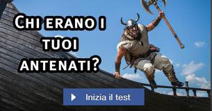 Chi erano i tuoi antenati?