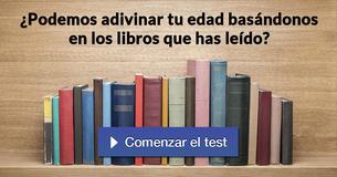 ¿Podemos adivinar tu edad basándonos en los libros que has leído? 