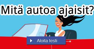 Mitä autoa ajaisit?
