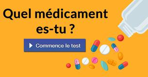 Quel médicament es-tu ?