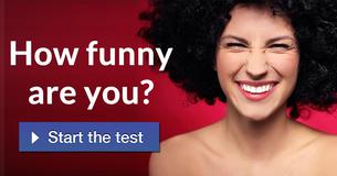 How funny are you?