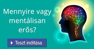 Mennyire vagy mentálisan erős?