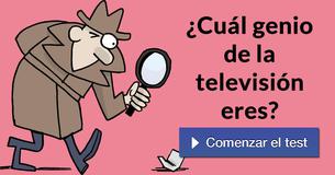 ¿Cuál genio de la televisión eres?