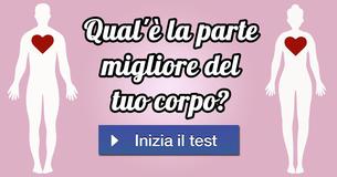 Qual'è la parte migliore del tuo corpo?