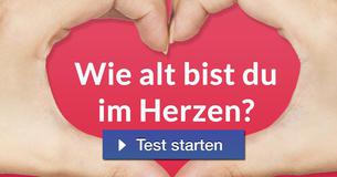 Wie alt bist du im Herzen?