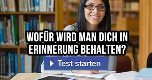 Wofür wird man dich in Erinnerung behalten?
