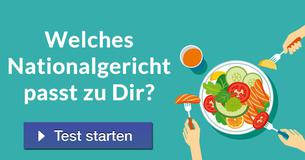 Welches Nationalgericht passt zu Dir?