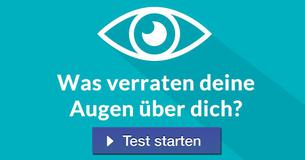 Was verraten deine Augen über dich?