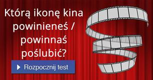 Którą ikonę kina powinieneś / powinnaś poślubić?