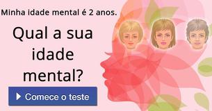 Qual a sua idade mental?