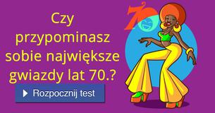 Czy przypominasz sobie największe gwiazdy lat 70.?