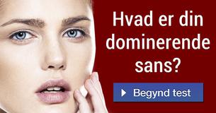Hvad er din dominerende sans?