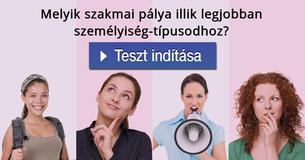 Melyik szakmai pálya illik legjobban személyiség-típusodhoz?