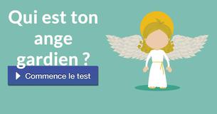 Qui est ton ange gardien ?