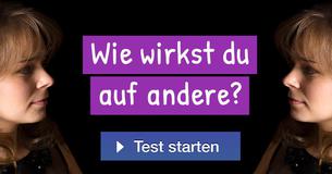 Wie wirkst du auf andere?