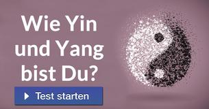 Wie Yin und Yang bist Du?