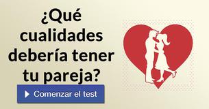 ¿Qué cualidades debería tener tu pareja?