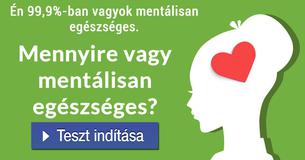 Mennyire vagy mentálisan egészséges? 