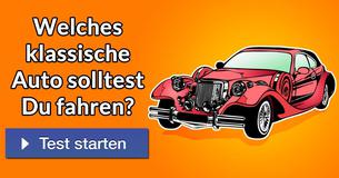Welches klassische Auto solltest Du fahren?