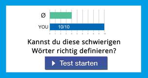 Kannst du diese schwierigen Wörter richtig definieren?
