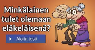 Minkälainen tulet olemaan eläkeläisenä?