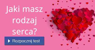 Jaki masz rodzaj serca?