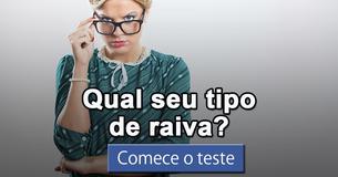 Qual seu tipo de raiva?