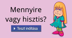 Mennyire vagy hisztis?