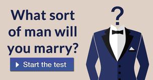 What sort of man will you marry?