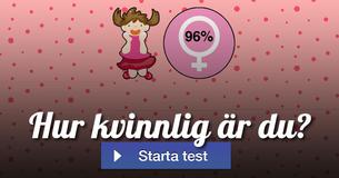 Hur kvinnlig är du? 
