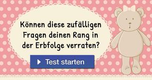 Können diese zufälligen Fragen deinen Rang in der Erbfolge verraten?