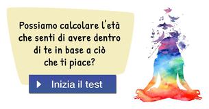 Possiamo calcolare l'età che senti di avere dentro di te in base a ciò che ti piace?