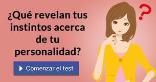 ¿Qué revelan tus instintos acerca de tu personalidad?
