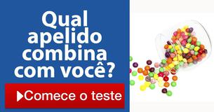 Qual apelido combina com você?