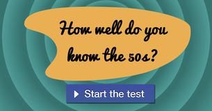 How well do you know the 50s?