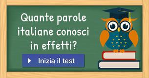 Quante parole italiane conosci in effetti?
