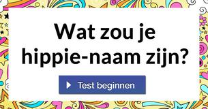 Wat zou je hippie-naam zijn? 