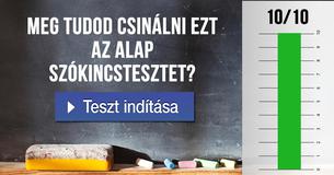Meg tudod csinálni ezt az alap szókincstesztet? 